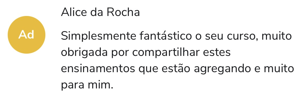 Depoimento de Alice da Rocha sobre o curso